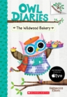 The Wildwood Bakery: A Branches Book (Owl Diaries #7) - Book