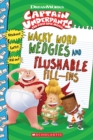 Wacky Word Wedgies and Flushable Fill-ins (Captain Underpants Movie) - Book
