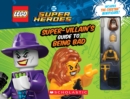 LEGO DC Super Heroes: The Super-Villain's Guide to Being Bad - Book