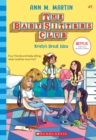 Kristy's Great Idea (The Baby-sitters Club, 1) (Library Edition) - Book