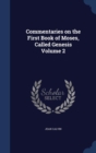 Commentaries on the First Book of Moses, Called Genesis; Volume 2 - Book