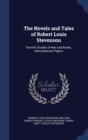 The Novels and Tales of Robert Louis Stevenson : Familiar Studies of Men and Books. Miscellaneous Papers - Book