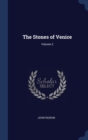 The Stones of Venice; Volume 3 - Book