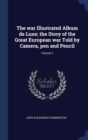 The War Illustrated Album de Luxe; The Story of the Great European War Told by Camera, Pen and Pencil; Volume 2 - Book