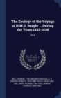 The Zoology of the Voyage of H.M.S. Beagle ... During the Years 1832-1836 : PT.4 - Book