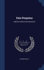 Esto Perpetua : Algerian Studies and Impressions - Book
