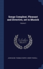 Songs Compleat, Pleasant and Divertive, Set to Musick; Volume 3 - Book