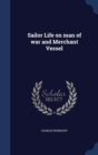 Sailor Life on Man of War and Merchant Vessel - Book