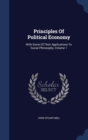 Principles of Political Economy : With Some of Their Applications to Social Philosophy, Volume 1 - Book