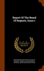 Report of the Board of Regents, Issue 1 - Book