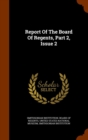 Report of the Board of Regents, Part 2, Issue 2 - Book