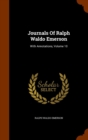 Journals of Ralph Waldo Emerson : With Annotations, Volume 10 - Book