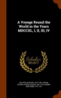 A Voyage Round the World in the Years MDCCXL, I, II, III, IV - Book