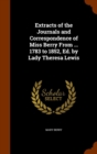 Extracts of the Journals and Correspondence of Miss Berry from ... 1783 to 1852, Ed. by Lady Theresa Lewis - Book