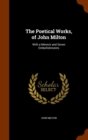 The Poetical Works, of John Milton : With a Memoir and Seven Embellishments - Book