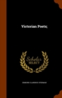 Victorian Poets; - Book