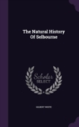 The Natural History of Selbourne - Book