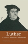 Luther : A Profile - Book