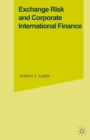 Exchange Risk and Corporate International Finance - eBook