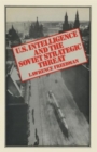 US Intelligence and the Soviet Strategic Threat - Book