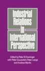 Industrial Relations in International Perspective : Essays on Research and Policy - eBook