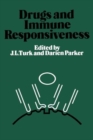 Drugs and Immune Responsiveness - Book