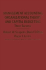 Management Accounting, Organizational Theory and Capital Budgeting: 3Surveys - eBook