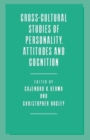 Cross-Cultural Studies of Personality, Attitudes and Cognition - Book