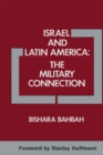 Israel and Latin America: The Military Connection - eBook