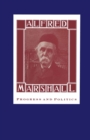 Alfred Marshall : Progress and Politics - eBook