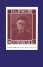 Alfred Marshall : Progress and Politics - Book
