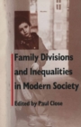 Family Divisions and Inequalities in Modern Society - eBook