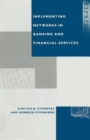 Implementing Networks in Banking and Financial Services - Book