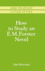 How to Study an E. M. Forster Novel - eBook