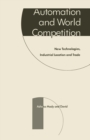 Automation and World Competition : New Technologies, Industrial Location and Trade - eBook