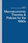 Macroeconomic Theories and Policies for the 1990s : A Scandinavian Perspective - Book