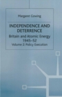Independence and Deterrence : Volume 2: Policy Execution - eBook