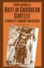 Haiti In Caribbean Context - eBook