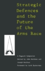 Strategic Defence and Future of the Arms Race - eBook