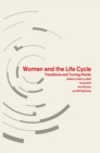 Women And The Life Cycle : Transitions And Turning-Points - eBook
