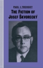 The Fiction of Josef Skvorecky - Book