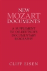 New Mozart Documents : A Supplement to O.E.Deutsch’s Documentary Biography - Book