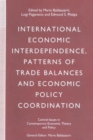 International Economic Interdependence, Patterns of Trade Balances and Economic Policy Coordination - Book