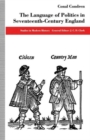 The Language of Politics in Seventeenth-Century England - Book