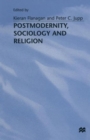 Postmodernity, Sociology and Religion - Book