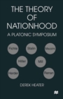The Theory of Nationhood : A Platonic Symposium - eBook