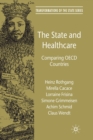 The State and Healthcare : Comparing OECD Countries - Book