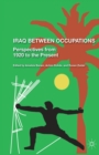 Iraq Between Occupations : Perspectives from 1920 to the Present - Book
