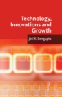 Technology, Innovations and Growth - Book