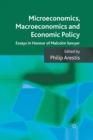 Microeconomics, Macroeconomics and Economic Policy : Essays in Honour of Malcolm Sawyer - Book